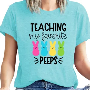 Easter Teacher T-Shirt for Women Teaching My Favorite Peeps Shirt Funny Bunny Rabbit Graphic Tee Tops